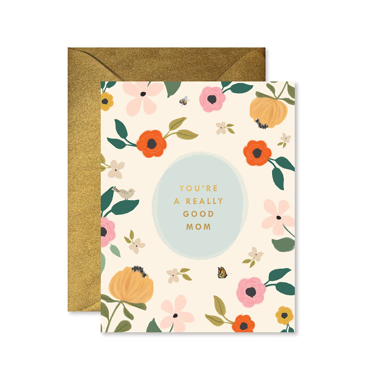Really Good Mom Greeting Card – Gold Foil, Blank Interior, Made in Minnesota