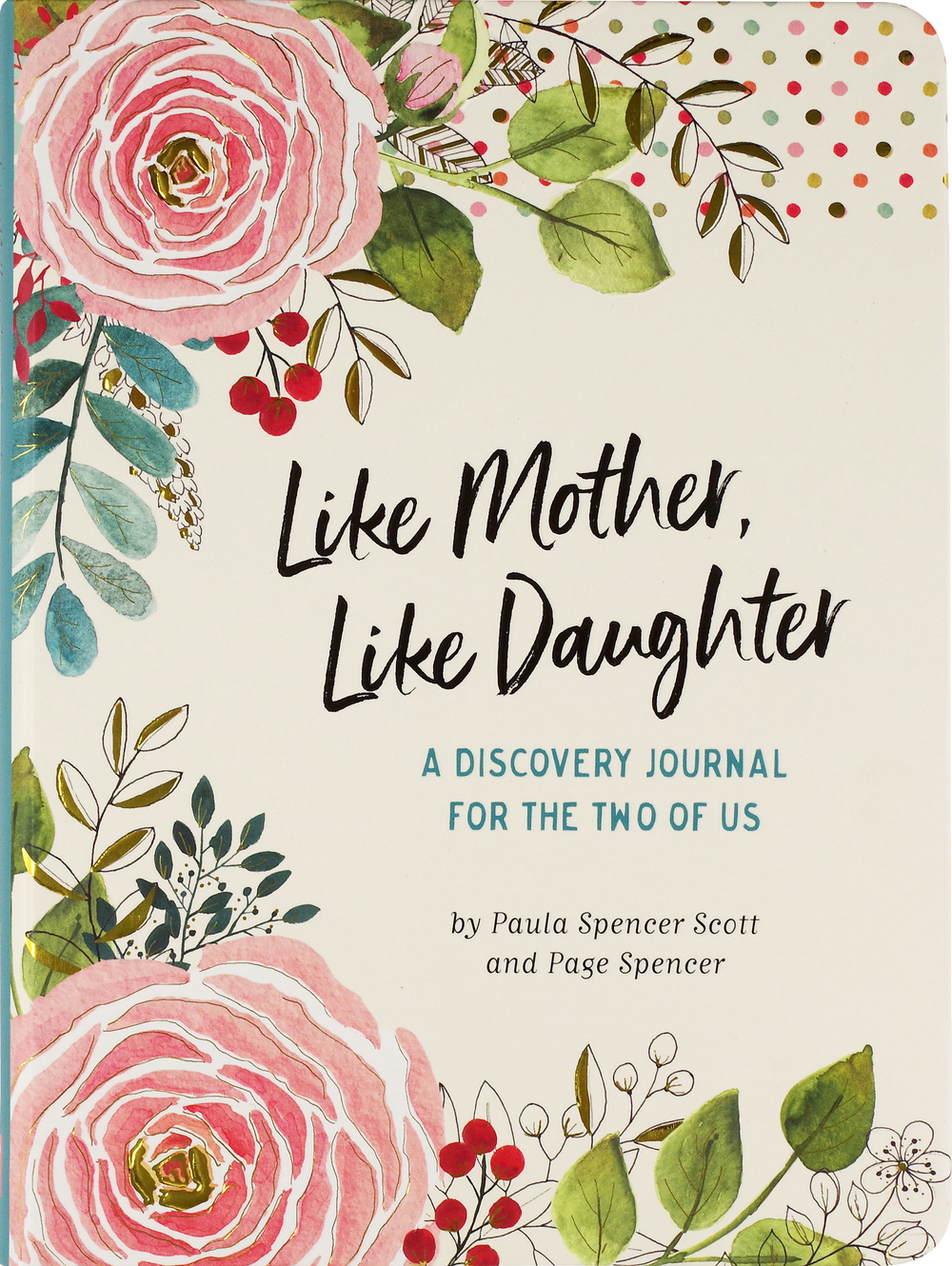 Like Mother, Like Daughter Journal