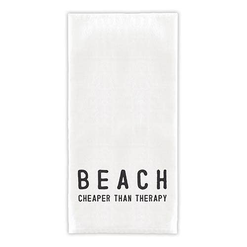 Beach is Cheaper Than Therapy Tea Towel