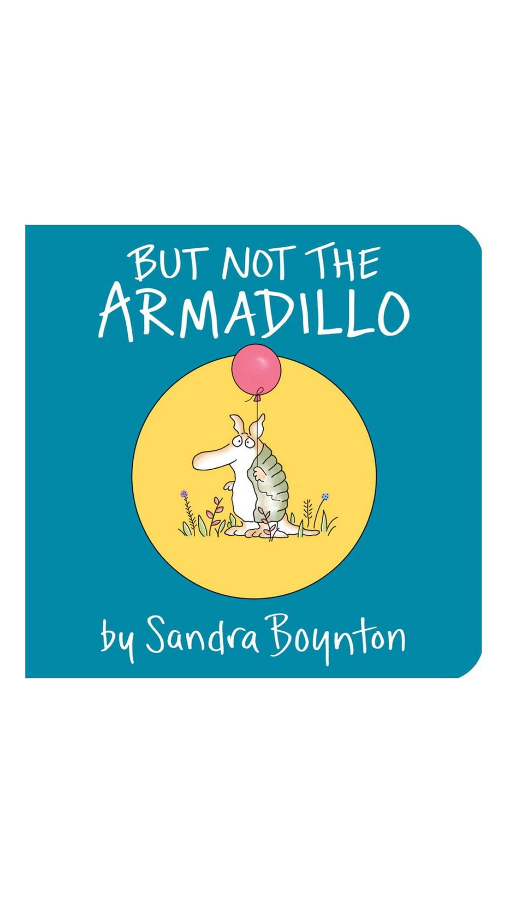 The armadillo follows the less-traveled road: he picks cranberries, stops and smells the flowers, naps in the meadow, and at day’s end passes an overeager hippo sprinting in the other direction.