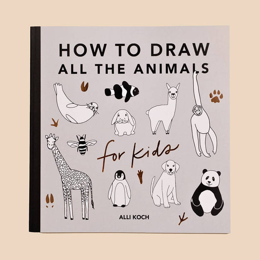 All The Animals: How to Draw Books for Kids - Grace & Haven