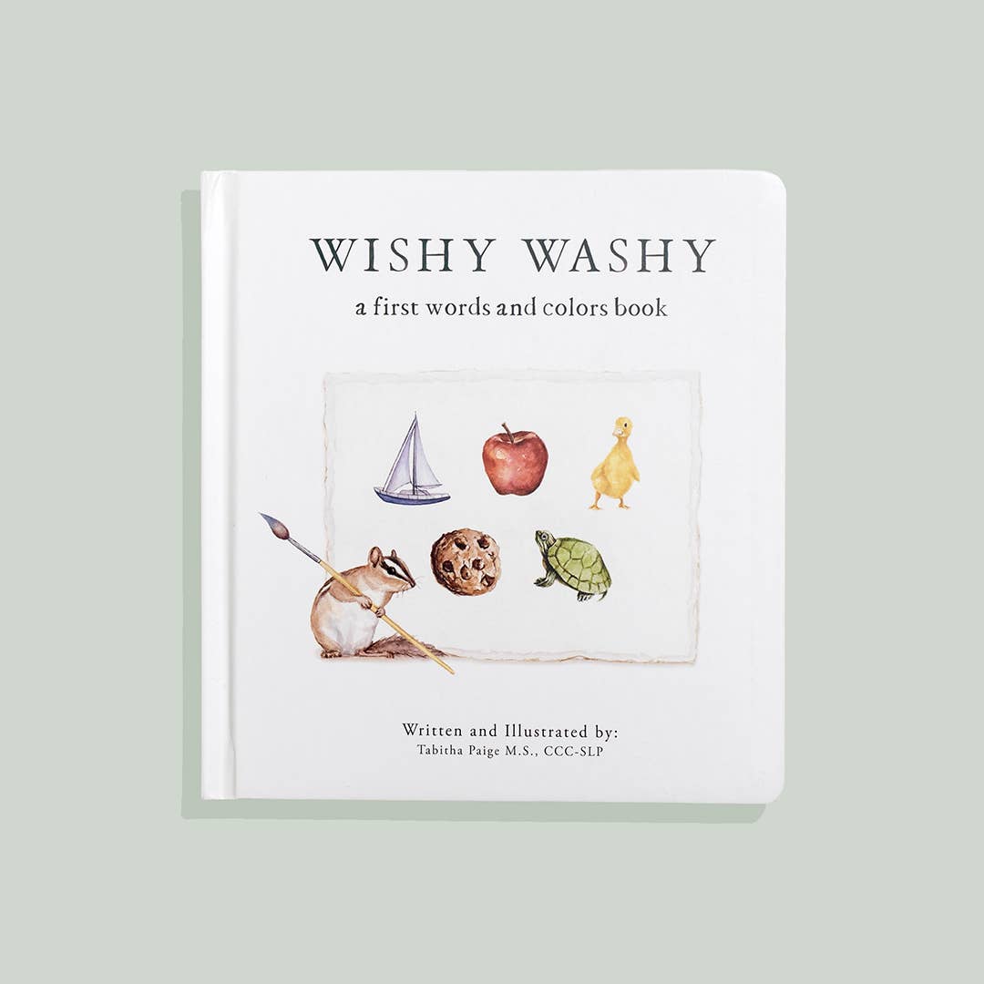Cover of Wishy Washy: A Board Book of First Words and Colors by Tabitha Paige